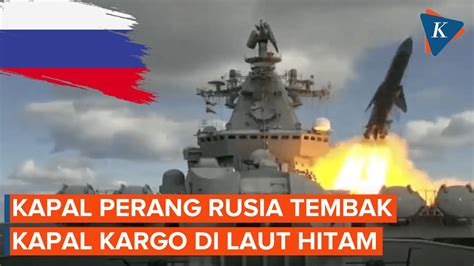 Kapal Perang Rusia Beri Tembakan Peringatan Ke Kapal Kargo Di Laut