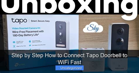 how to connect tapo doorbell to wifi