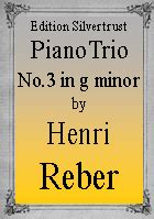 Napoleon-Henri Reber Piano Trio No.3 in g minor, Op.16