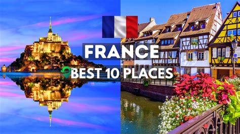 Top 10 Best Places To Visit In France Travel Guide Video YouTube