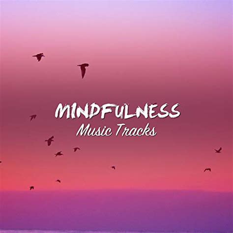 17 Mindfulness Music Tracks For Ultimate Spa Relaxation