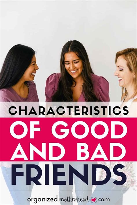 Characteristics of Good and Bad Friends