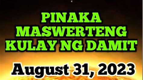 Pinaka Maswerteng Kulay Ng Damit Ngayong August