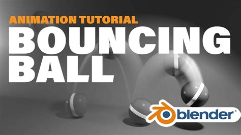 Blender Animation Beginner Bouncing Ball Tutorial Youtube