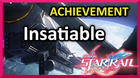 Insatiable Hidden Achievement Honkai Star Rail Youtube