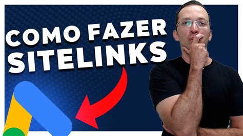 Como Fazer Sitelinks No Google Ads Aula Completa Passo A Passo Para