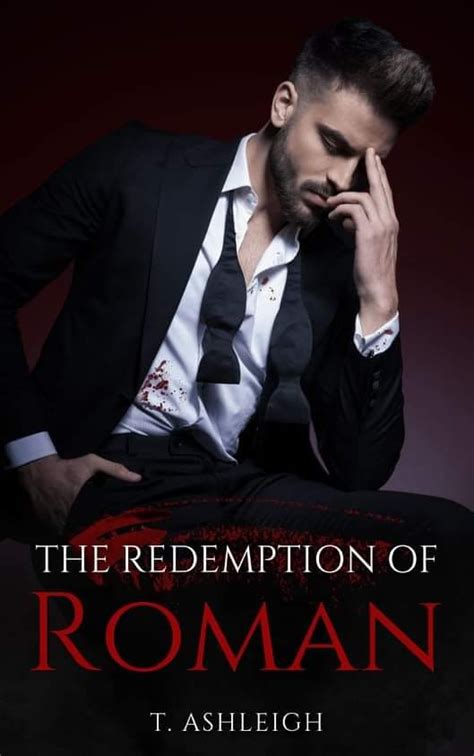 The Redemption of Roman by T. Ashleigh | Goodreads