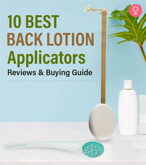 The 10 Best Back Lotion Applicators In 2023 Reviews And Buying Guide