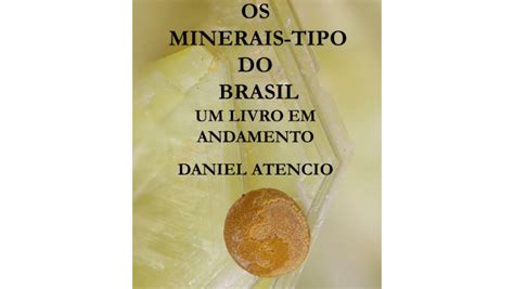 Pdf Os Minerais Tipo Do Brasil