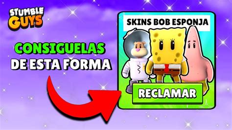 Formas Para Conseguir Las Skins De Bob Esponja En Stumble Guys