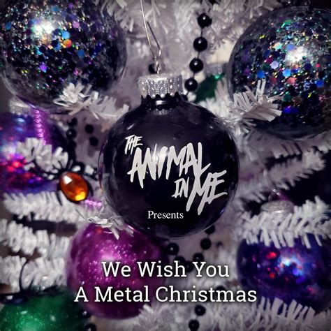 ‎we Wish You A Metal Christmas Album By The Animal In Me Apple Music