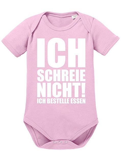 Sprüche Baby Body Unisex Ich schreie nicht ich bestelle Essen Rosa