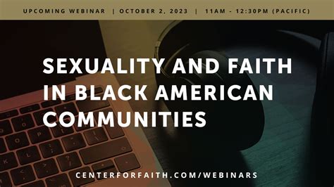 Webinar Sexuality And Faith In Black American Communities The Center