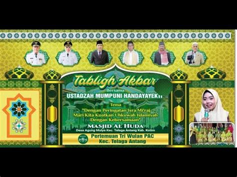 TABLIGH AKBAR BERSAMA USTADZAH MUMPUNI HANDAYAYEKTI MASJID AL HUDA