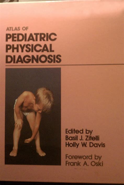 Buy Atlas Of Pediatric Physical Diagnosis Book Online At Low Prices In