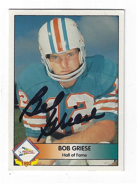 Autographed Bob Griese Miami Dolphins 1992 Pacific Card Main Line