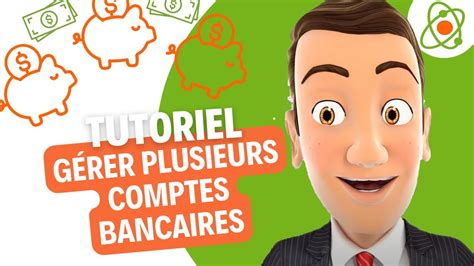 Gérer plusieurs comptes bancaires YouTube