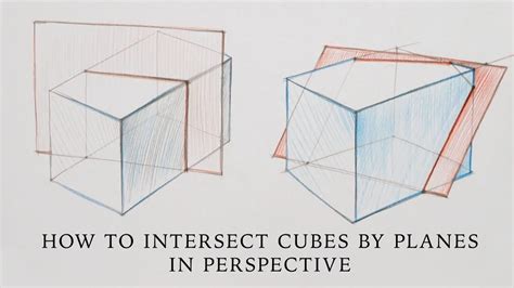 How To Intersect Cubes By Planes In Perspective Part Youtube