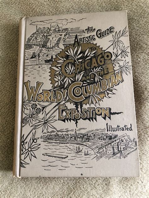Artistic Guide Chicago Worlds Columbian Exposition 1893 -- Antique