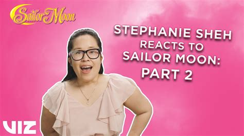 Stephanie Sheh Reacts To Sailor Moon Part 2 Viz Youtube