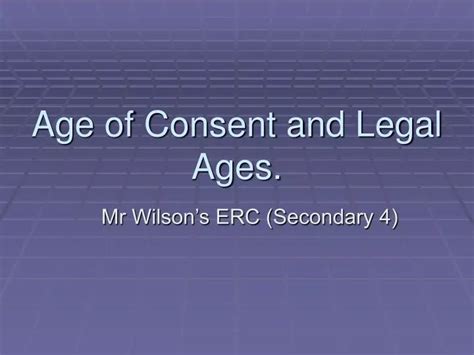 Ppt Age Of Consent And Legal Ages Powerpoint Presentation Free