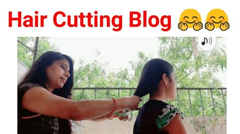 Hair Cutting Blog ️🤗🤗 Cutting My Daughters Hair Blog Vlog