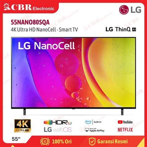 Jual TV LG 55 Inch LED 55NANO80SQA 4K NanoCell Smart TV Shopee