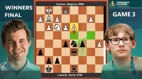 Winners Final Magnus Carlsen Vs Denis Lazavik Champions Chess Tour