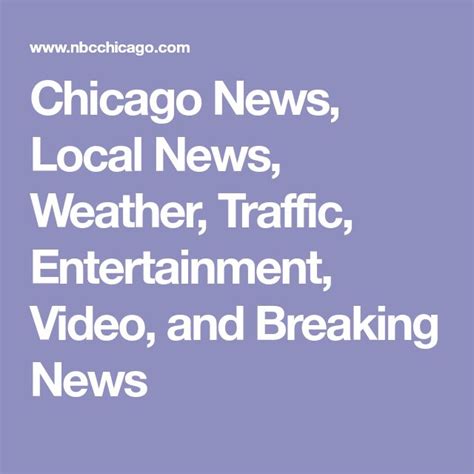 Chicago News, Local News, Weather, Traffic, Entertainment, Video, and Breaking News | Chicago ...