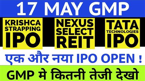 Krishca Strapping Ipo Gmp Today Tata Technologies Ipo Gmp Upcoming