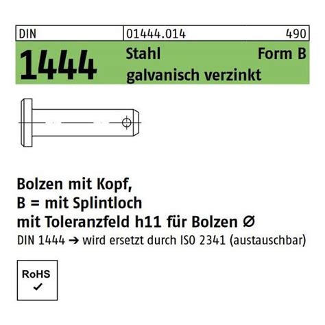 DIN 1444 Bolzen M Splintloch Verzinkt Form B 11 95