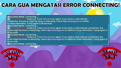 Cara Gua Mengatasi Error Connecting Di Growtopia Growtopia Indonesia