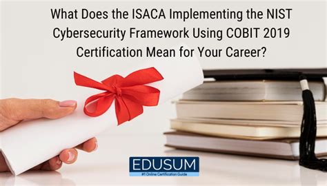 Why Is The Isaca Implementing The Nist Certification Important Edusum