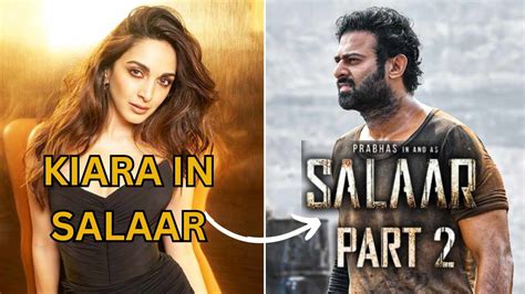 Kiara Advani In Salaar 2 L Prabhas L Prashanth Neel Ll Bollywood Matic