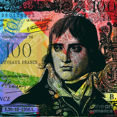 Napoleon Bonaparte Pop Art 100 Francs Banknote Digital Art By Jean Luc