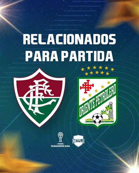 Confira A Lista De Relacionados Do Fluminense Para O Jogo Desta Noite