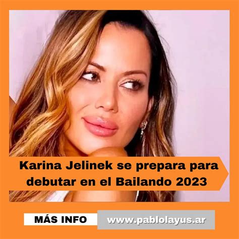 Karina Jelinek se prepara para debutar en el Bailando 2023 Pablo Layús