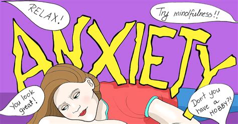 8 Things You Should Never Say To Someone With An Anxiety Disorder