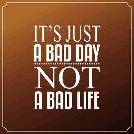 4 Things You Can Do When Everything is Going Wrong