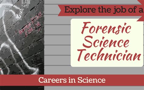 Careers in Science: Forensic Scientist – The LearnEd Teacher