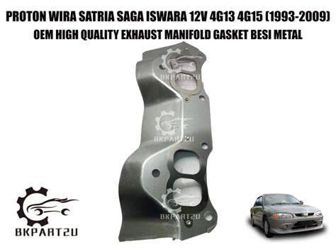 PROTON WIRA SATRIA SAGA ISWARA 12V 4G13 4G15 1993 2009 EXHAUST