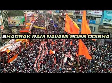 Bhadrak Ram Navami 2023 Odisha Biggest Festival Higest People S