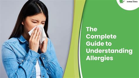 The Complete Guide To Understanding Allergies