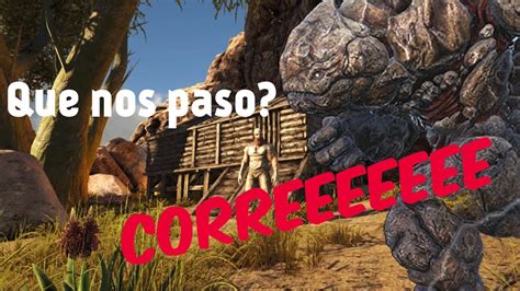 Ark Cap 4 Nos Ataca Un Golem Y Acabamos Las Casas Youtube