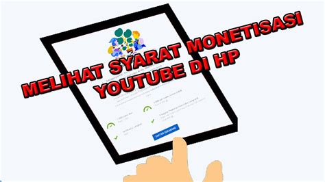 Cara Melihat Syarat Monetisasi Youtube Dengan HP YouTube