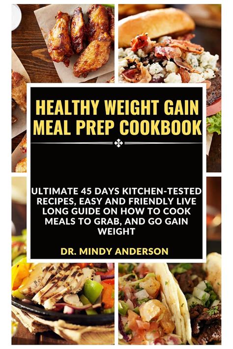 Healthy Weight Gain Meal Prep Cookbook Ultimate Days Kitchen Tested