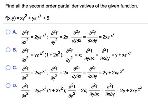 Solved Find All The Second Order Partial Derivatives Of The Chegg