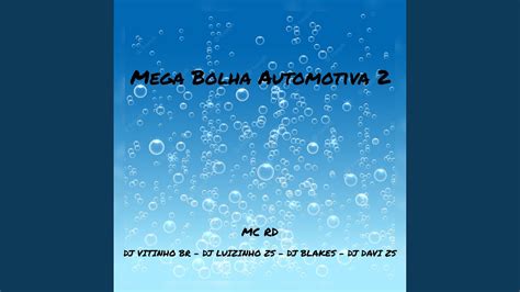 Mega Bolha Automotiva 2 YouTube Music