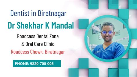 Dentist In Roadcess Chowk Biratanagar Nepalidentist Dr Shekhar K