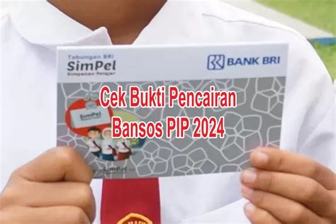 Bukti Pencairan Bansos Pip 2024 Mengalir Ke Rekening Simpel Pelajar